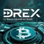 Drex e Bitcoin: Como o Real Digital Vai Revolucionar a Economia Brasileira em 2026