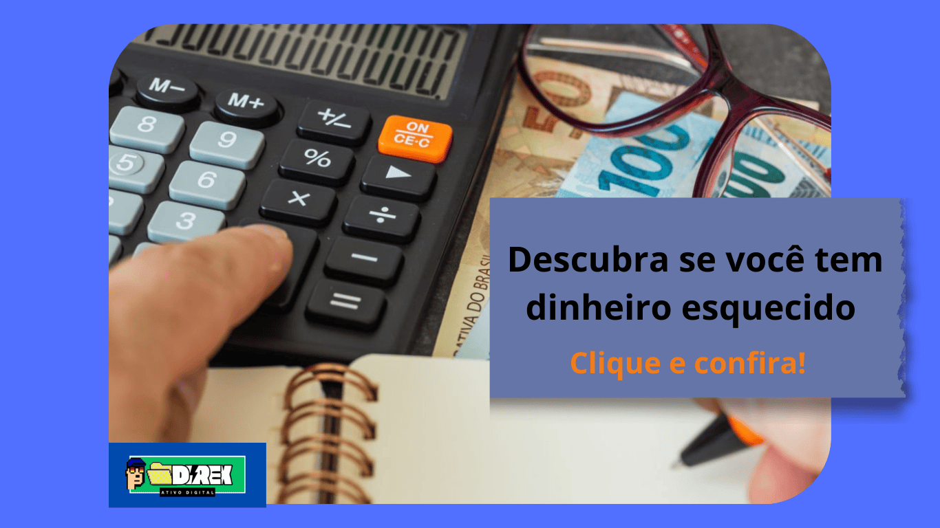 Você Pode Ter Dinheiro Esquecido no Banco — Veja Como Checar e Resgatar